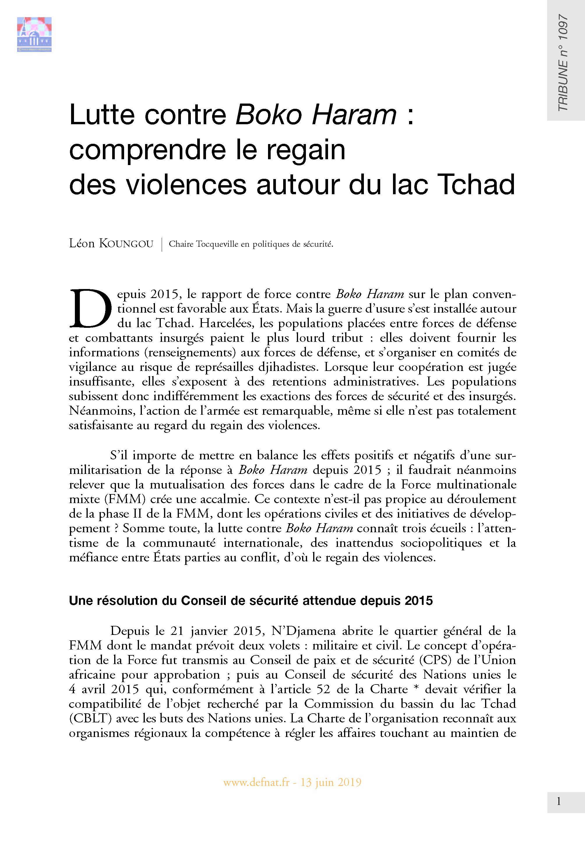 Lutte contre Boko Haram : comprendre le regain des violences autour du lac Tchad (T 1097)
